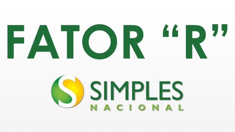 Fator R Simples Nacional: O que é e quais atividades estão enquadradas